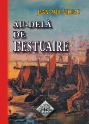 Au-Delà De L'Estuaire