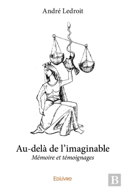 Bertrand.pt - Au-Delà De L'Imaginable ; Mémoire Et Témoignages
