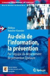 Au-Dela De L'Information, La Prevention - Par Laeequipe Du Departement De Prevention Epidaure