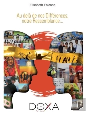 Au Dela De Nos Differences, Notre Ressemblance