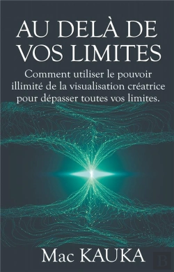 Bertrand.pt - Au Dela De Vos Limites - Comment Utiliser Le Pouvoir Il
