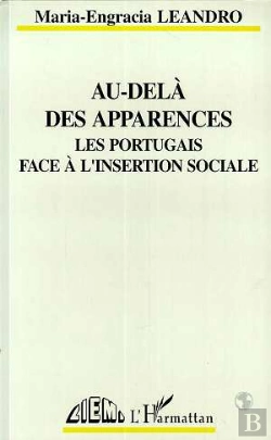 Bertrand.pt - Au-Dela Des Apparences, Les Portugais Face A L'Insertion Sociale