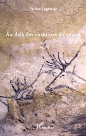 Au-Delà Des Chambres De Quartz