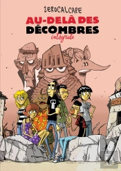 Au-Dela Des Decombres Integrale Souple