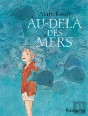 Au-Dela Des Mers  (Tp)