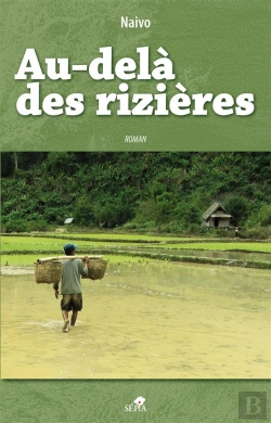 Bertrand.pt - Au-Dela Des Rizieres