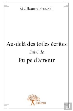 Bertrand.pt - Au-Dela Des Toiles Ecrites