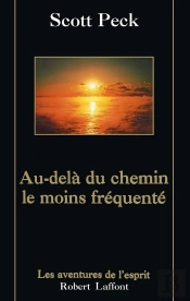 Au-Dela Du Chemin Le Moins Frequente
