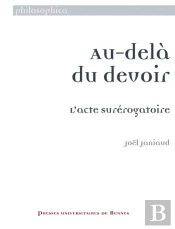 Au-Dela Du Devoir. L Acte Surerogatoire