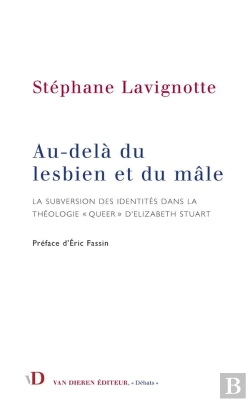Bertrand.pt - Au-Delà Du Lesbien Et Du Mâle : La Subversion Des Identités Dans La Théologie «Queer» D'Elizabeth Stuart