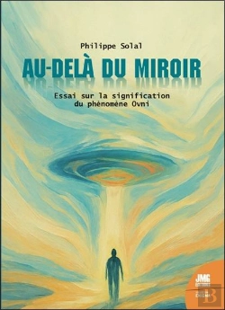 Bertrand.pt - Au-Delà Du Miroir : Essai Sur La Signification Du Phénomène Ovni