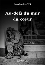 Au-Delà Du Mur Du Cœur