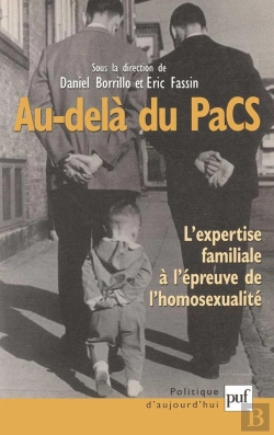 Bertrand.pt - Au-Delà Du Pacs ; L'Expertise Familiale À L'Épreuve De L'Homosexualité (2e Édition)