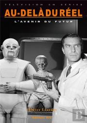 Au-Dela Du Reel, L'Avenir Du Futur