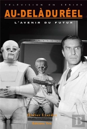 Au-Dela Du Reel, L'Avenir Du Futur