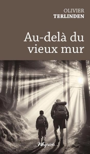 Au-Dela Du Vieux Mur