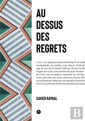Au-Dessus Des Regrets - 1783-1789