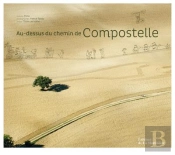 Au-Dessus Du Chemin De Compostelle