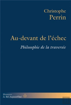Bertrand.pt - Au-Devant De L'Échec : Philosophie De La Traversée
