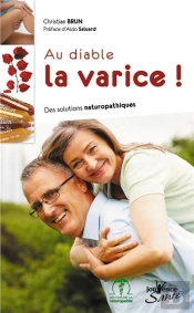 Au Diable La Varice ! Des Solutions Naturopathiques