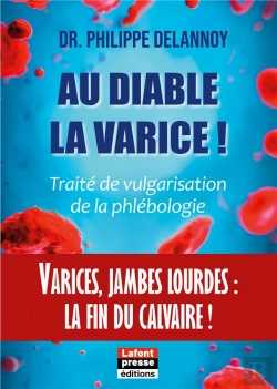 Bertrand.pt - Au Diable Varice - Varices Jambes Lourdes La Fin