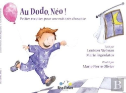Bertrand.pt - Au Dodo Néo ! Petites Recettes Pour Une Nuit Très Chouette