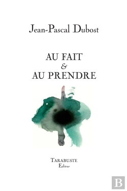 Bertrand.pt - Au Fait & Au Prendre - Jean-Pascal Dubost