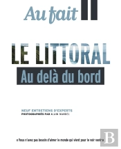 Au Fait Le Littoral : Au Delà Du Bord