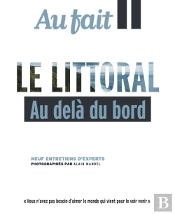 Bertrand.pt - Au Fait Le Littoral : Au Delà Du Bord