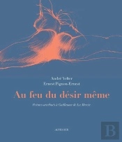 Au Feu Du Desir Meme