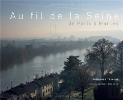 Bertrand.pt - Au Fil De La Seine ; De Paris À Mantes