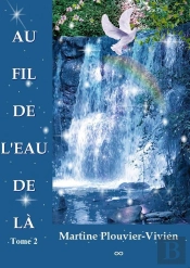 Au Fil De L'Eau De Là Tome 2
