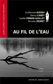 Au Fil De L'Eau (Dora-Suarez-Leblog Presente)