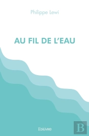 Au Fil De L'Eau