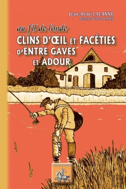Bertrand.pt - Au Fil De L'Onde, Clins D'Oeil Et Facéties D'Entre Gaves Et Adour