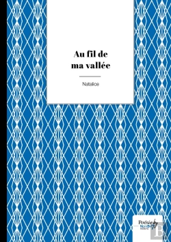 Bertrand.pt - Au Fil De Ma Vallée