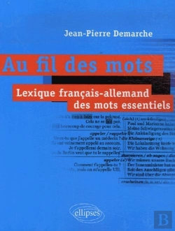 Bertrand.pt - Au Fil Des Mots. Lexique Français-Allemand Des Mots Essentiels