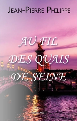Bertrand.pt - Au Fil Des Quais De Seine