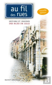 Au Fil Des Rues; De Lille