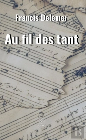 Au Fil Des Tant