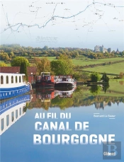 Au Fil Du Canal De Bourgogne