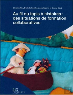 Bertrand.pt - Au Fil Du Tapis À Histoires : Des Situations De Formation Collaboratives