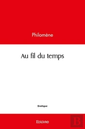 Au Fil Du Temps