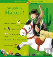 Au Galop, Matteo !