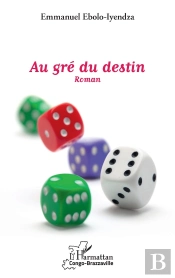 Au Gré Du Destin. Roman