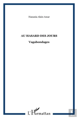 Bertrand.pt - Au Hasard Des Jours ; Vagabondages