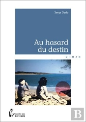 Au Hasard Du Destin