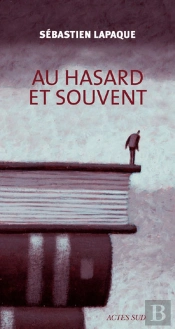 Au Hasard Et Souvent