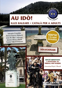 Bertrand.pt - Au Idò! Solucionari. Català Per A Adults. C1. Illes Balears