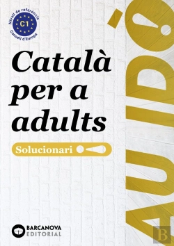 Bertrand.pt - Au Ido Suficiencia Catala Per A Adults C1 Solucionari